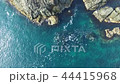 海面アップから上昇し横スライド（空撮） 44415968