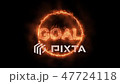 Goal of fire 47724118