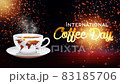 International Coffee Day 1 October 83185706