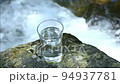 The mountain water that was poured into the class 94937781