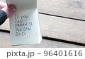 if you can dream it you can do it, creative motivational concept 96401616