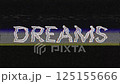 A visually captivating word art composition featuring the term dreams  125155666