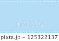 [背景材料]白色線條_點_頂部和底部（淺藍色） 125322137