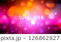 Blurry background with a text subscribe 126862827