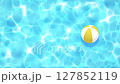 プールの水面とビーチボールのアニメーション【ループ】 127852119
