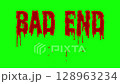 Red liquid drips from the letters "BAD END" 128963234