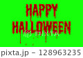 Red liquid drips from the letters HAPPY HALLOWEEN 128963235