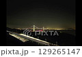 明石海峡大橋の万博特別イルミネーション　タイムラプス残像モード　4/5 全4分54秒 129265147