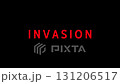 Red INVASION Warning Alert - Flashing Emergency Text Animation on Black Background 131206517