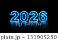 2026 glowing neon technology text. Computer generated 3d render 131905280