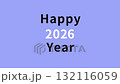 Happy New Year 2026 greeting video Happy New Year 2026 greeting video 132116059