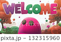 Text Welcome with cute pink monster 132315960