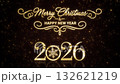Luxury looping animation with graceful script in gold, winter snowflake and shiny numbers 2026, bright twinkles create a warm celebratory Christmas New Year mood 132621219