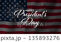 Happy President's Day greeting animation on waving American flag background with fireworks. 135893276