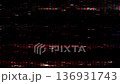 グリッチやノイズのエフェクト 136931743