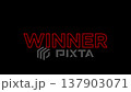 Red Blink Neon Glowing Letter Text WINNER Animation on black background 137903071
