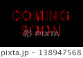 Coming Soon text with red curtain waves effect on plain black background 138947568