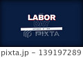 Labor Day Celebration Motion Animation 139197289