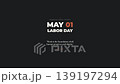 International Labor Day Celebration Motion Animation 139197294