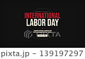 International Labor Day Celebration Motion Animation 139197297