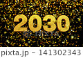 Gold foil background, 3D gold lettering, year 2030 Gold foil background, 3D gold lettering, year 2030 141302343